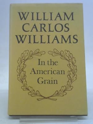 Seller image for In the American grain: Essays for sale by World of Rare Books