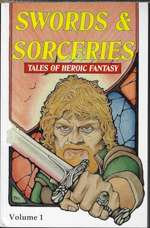 Image du vendeur pour SWORDS & SORCERIES; Tales of Heroic Fantasy mis en vente par Books from the Crypt