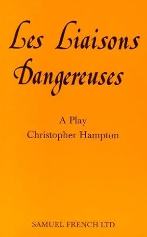 Imagen del vendedor de Les Liaisons Dangereuses (Acting Edition S.) a la venta por WeBuyBooks