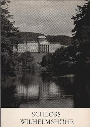 Seller image for Schloss Wilhelmshhe : [Amtl. Fhrer]. [Eberhard Frhr. Schenk zu Schweinsberg]. [Mit e. Vorw. von Heinz Biehn. Abb.: Erich Mller u.a.] for sale by Schrmann und Kiewning GbR