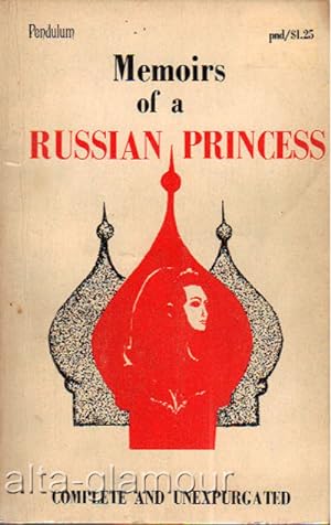 Seller image for MEMOIRS OF A RUSSIAN PRINCESS for sale by Alta-Glamour Inc.
