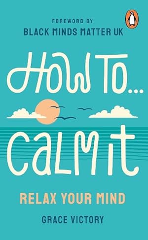 Image du vendeur pour How To Calm It (Paperback) mis en vente par Grand Eagle Retail