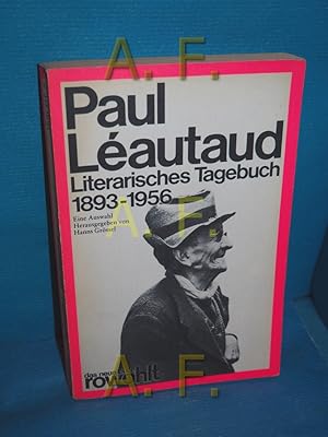 Bild des Verkufers fr Literarisches Tagebuch 1893 - 1956 eine Auswahl Hrsg. u. bers. von Hanns Grssel / Das neue Buch 117 zum Verkauf von Antiquarische Fundgrube e.U.