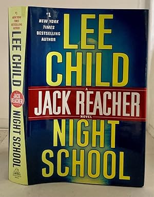 Imagen del vendedor de Night School A Jack Reacher Novel a la venta por S. Howlett-West Books (Member ABAA)