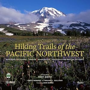 Seller image for Hiking Trails of the Pacific Northwest : Northern California, Oregon, Washington, Southwestern British Columbia for sale by GreatBookPrices