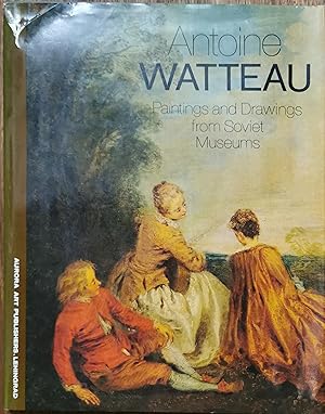 Imagen del vendedor de Antoine Watteau: Paintings & Drawings From Soviet Museums a la venta por Dial-A-Book