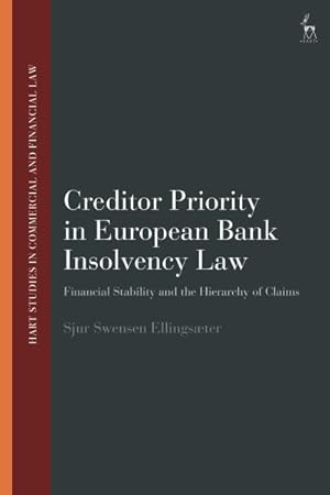 Immagine del venditore per Creditor Priority in European Bank Insolvency Law : Financial Stability and the Hierarchy of Claims venduto da GreatBookPrices