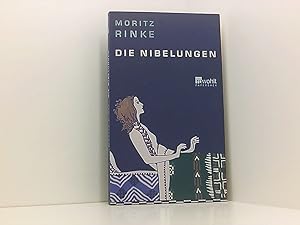 Immagine del venditore per Die Nibelungen Moritz Rinke. Mit einem Nachw. von Peter von Becker venduto da Book Broker