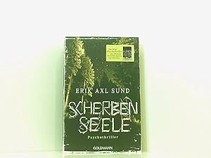 Seller image for Scherbenseele: Psychothriller (Sund: Die Kronoberg-Reihe, Band 1) Psychothriller for sale by Book Broker