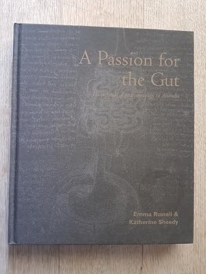 A Passion for the Gut : The Evolution of Gastroenterology in Australia