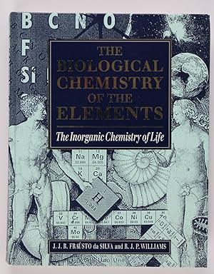Bild des Verkufers fr The Biological Chemistry of the Elements: The Inorganic Chemistry of Life zum Verkauf von Buchkanzlei
