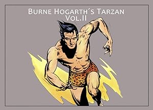 BURNE HOGARTH S TARZAN - Band 2 Band 2 über einen der bedeutendsten Comic-Zeichner aller Zeiten