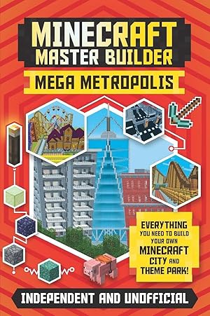 Bild des Verkufers fr Minecraft Master Builder: Mega Metropolis: Build Your Own Minecraft City and Theme Park zum Verkauf von moluna