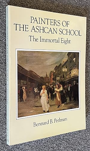 Painters of the Ashcan School; The Immortal Eight