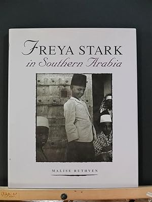 Freya Stark in Southern Arabia