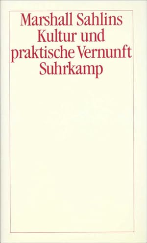 Bild des Verkufers fr Kultur und praktische Vernunft zum Verkauf von Versandantiquariat Felix Mcke