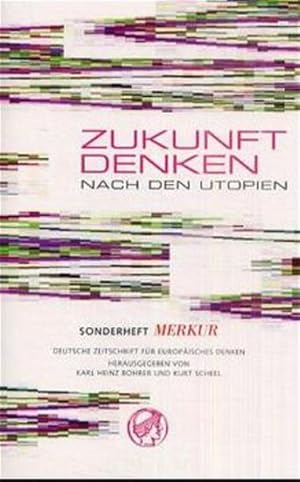 Seller image for MERKUR Sonderheft 2001: Zukunft denken. Nach den Utopien for sale by Versandantiquariat Felix Mcke