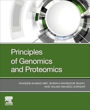 Image du vendeur pour Principles of Genomics and Proteomics: A Technical Guide mis en vente par moluna