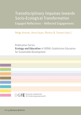 Image du vendeur pour Transdisciplinary Impulses Towards Socio-Ecological Transformation: Engaged Reflections - Reflected Engagements (Paperback or Softback) mis en vente par BargainBookStores