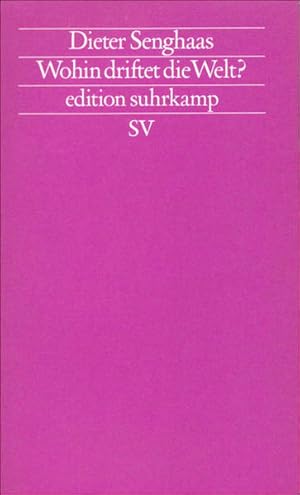Bild des Verkufers fr Wohin driftet die Welt?: ber die Zukunft friedlicher Koexistenz (edition suhrkamp) zum Verkauf von Versandantiquariat Felix Mcke