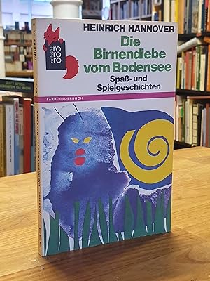 Image du vendeur pour Die Birnendiebe vom Bodensee - Spa und Spielgeschichten, Illustrationen und Umschlagillustration von Maria Rhmann, mis en vente par Antiquariat Orban & Streu GbR