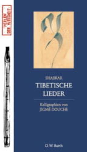 Seller image for Tibetische Lieder (O. W. Barth im Scherz Verlag) for sale by Versandantiquariat Felix Mcke