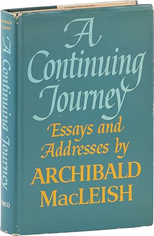 A Continuing Journey: Essays and Addresses [Presentation Copy]