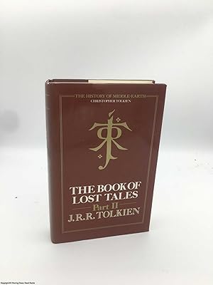 The Book of Lost Tales Part II: History of Middle-Earth