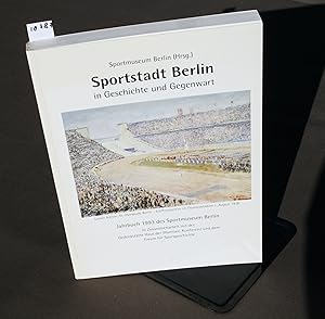 Bild des Verkufers fr Sportsstadt Berlin in Geschichte und Gegenwart. zum Verkauf von Antiquariat Hubertus von Somogyi-Erddy