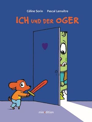 Bild des Verkufers fr Ich und der Oger zum Verkauf von BuchWeltWeit Ludwig Meier e.K.