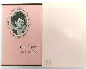 Seller image for Bella Starr, The Bandit Queen, or the Female Jesse James for sale by PsychoBabel & Skoob Books