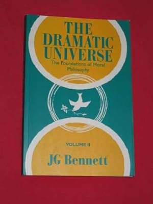 Seller image for Dramatic Universe (Volume 2): The Foundations of Moral Philosophy for sale by BOOKBARROW (PBFA member)