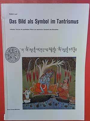Bild des Verkufers fr Das Bild als Symbol im Tantrismus zum Verkauf von biblion2