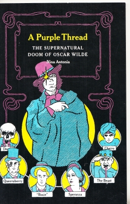 Immagine del venditore per A Purple Thread: The Supernatural Doom of Oscar Wilde venduto da COLD TONNAGE BOOKS