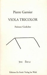 Image du vendeur pour Viola Tricolor. Pomes/ Gedichte. Reihe Quellen 23. Bd. Text Dt. /Franz. mis en vente par Rhnantiquariat GmbH