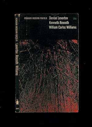 Imagen del vendedor de PENGUIN MODERN POETS 9: DENISE LEVERTOV, KENNETH REXROTH, WILLIAM CARLOS WILLIAMS (1/1) a la venta por Orlando Booksellers