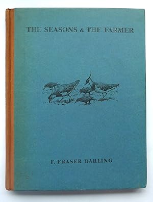 Bild des Verkufers fr The Seasons & the Farmer. a Book for Children. zum Verkauf von Roe and Moore