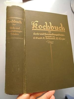 Kochbuch für Koch- Haushaltungsschulen Nahrungsmittellehre Haushaltungskunde