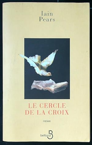 Seller image for Le Cercle de la Croix for sale by Librodifaccia