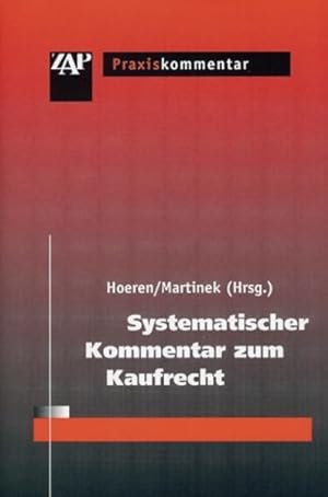 Seller image for Systematischer Kommentar zum Kaufrecht. ZAP-Praxiskommentar. for sale by Antiquariat Thomas Haker GmbH & Co. KG