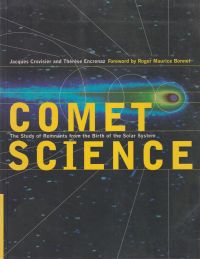 Imagen del vendedor de Comet Science. The study of Remnants from the Birth of the Solar System. a la venta por Bcher Eule