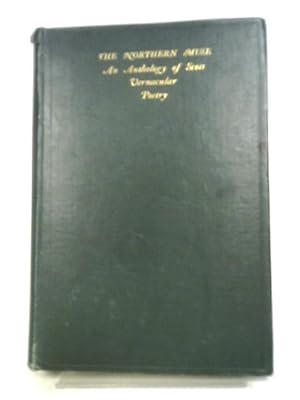 Seller image for The Northern Muse: An Anthology Of Scots Vernacular Poetry for sale by World of Rare Books