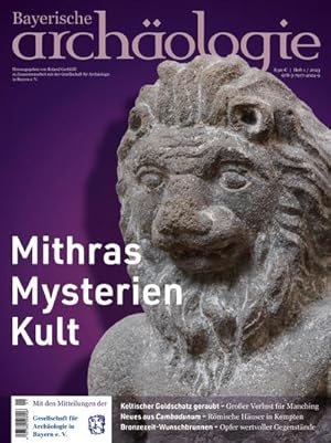 Bild des Verkufers fr Mithras - Mysterien - Kult : Bayerische Archologie 1/2023 zum Verkauf von Smartbuy