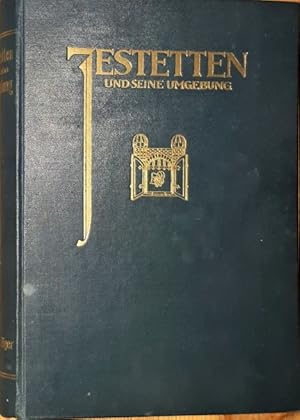 Jestetten und seine Umgebung. Ein Heimatbuch für das Badische Zollausschlussgebiet.