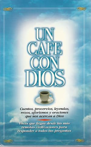 Seller image for Un caf con Dios for sale by Librera Cajn Desastre