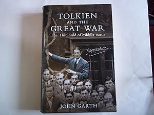 Imagen del vendedor de Tolkien and the Great War : The Threshold of Middle-Earth a la venta por Carmarthenshire Rare Books