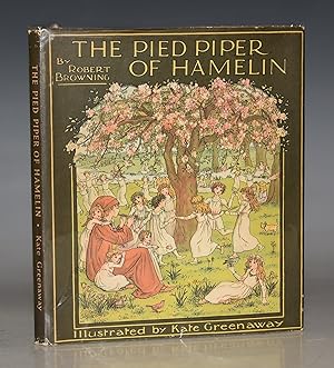 Seller image for The Pied Piper Of Hamelin. Illustrated by Kate Greenaway. for sale by PROCTOR / THE ANTIQUE MAP & BOOKSHOP