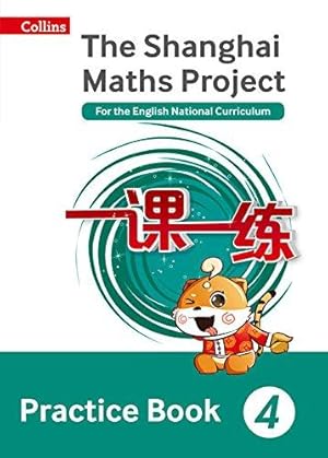 Seller image for Practice Book Year 4: For the English National Curriculum (The Shanghai Maths Project) for sale by WeBuyBooks