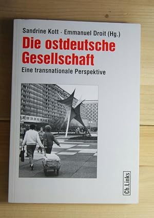 Imagen del vendedor de Die ostdeutsche Gesellschaft: Eine transnationale Perspektive. a la venta por Antiquariat Robert Loest