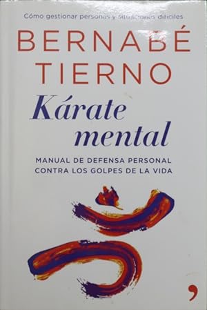Immagine del venditore per Krate mental : manual de defensa personal contra los golpes de la vida venduto da Librera Alonso Quijano